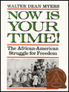 Book Now Is Your Time!: The African-american Struggle for Freedom free