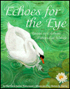 Book Echoes for the Eye: Poems to Celebrate Patterns in Nature free