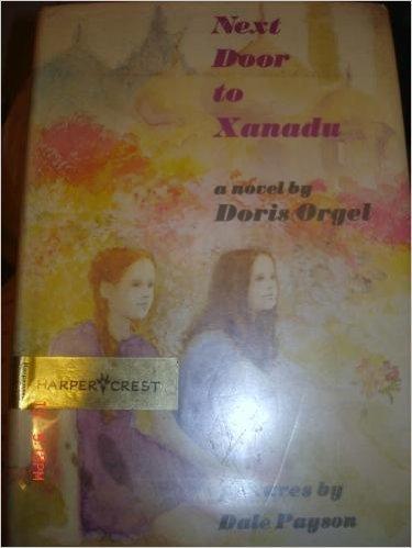 Book Next Door To Xanadu: A Novel free