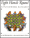 Book Eight Hands Round: A Patchwork Alphabet free