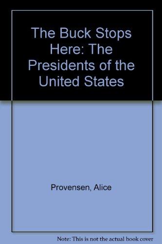 Book The Buck Stops Here: The Presidents Of The United States free