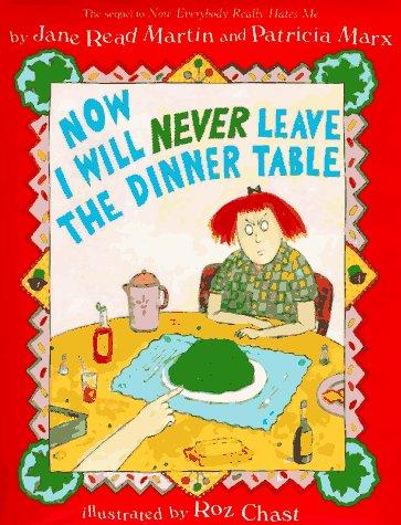 Book Now I Will Never Leave the Dinner Table free