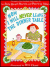 Book Now I Will Never Leave The Dinner Table free