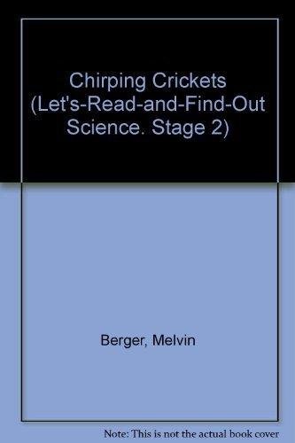 Book Chirping Crickets (Let's-Read-and-Find-Out Science, Stage 2) free