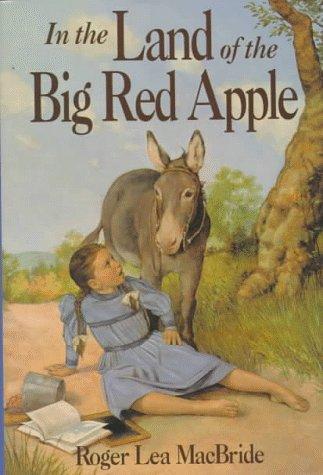 Book In the Land of the Big Red Apple (Rose Years) free