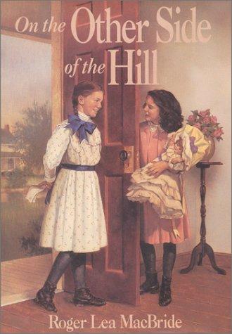 Book On the Other Side of the Hill (The Rocky Ridge Years/Little House) free