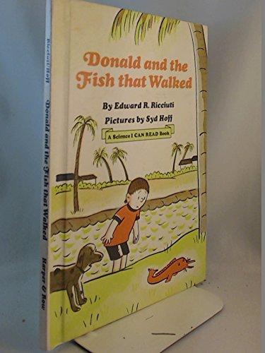 Book Donald and the Fish That Walked (Science I Can Read Book) free