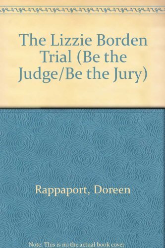 Book The Lizzie Borden Trial (Be the Judge/Be the Jury) free