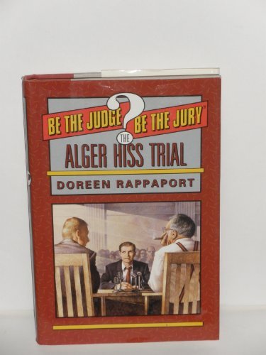 Book The Alger Hiss Trial (Be the Judge/Be the Jury) free