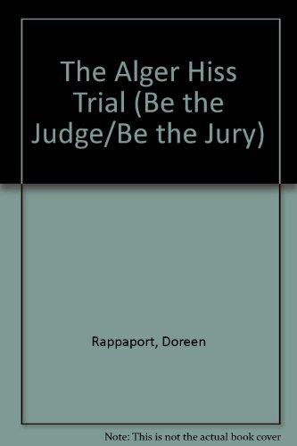 Book The Alger Hiss Trial (be The Judge/be The Jury) free