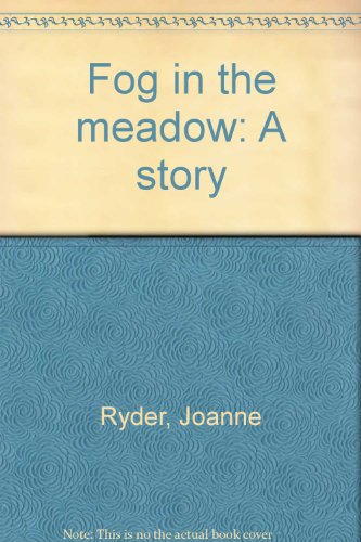 Book Fog in the meadow: A story free
