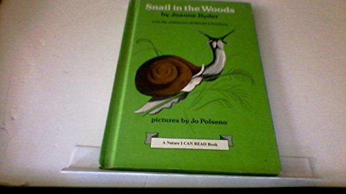 Book Snail In The Woods (nature I Can Read Book) free