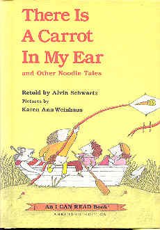 Book There is a Carrot in My Ear, and Other Noodle Tales (An I Can Read Book) free