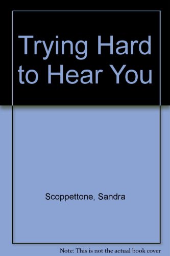 Book Trying Hard to Hear You free
