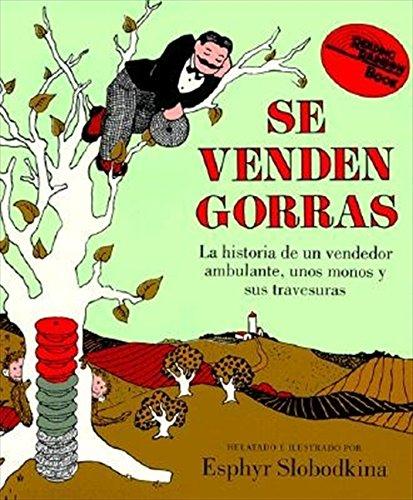 Book Se Venden Gorras: Caps For Sale (spanish Edition) (reading Rainbow Book) free