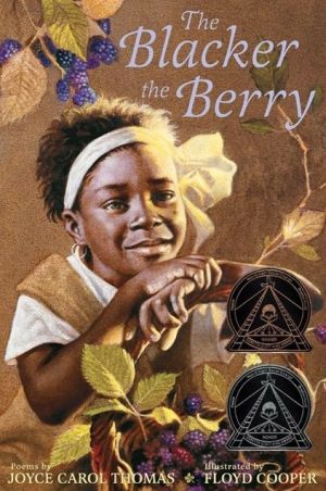 Book The Blacker the Berry (Ala Notable Children's Books. Middle Readers) free