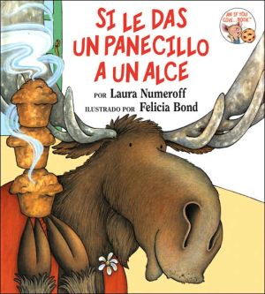 Book Si le das un panecillo a un alce (Spanish Edition) free