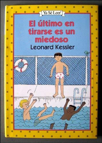 Book El Ultimo en Tirarse es un Miedoso (Spanish Edition) free