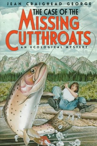 Book The Case of the Missing Cutthroats: An Ecological Mystery (Eco Mystery) free