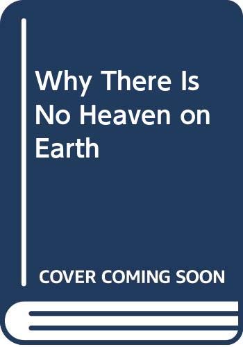 Book Why There Is No Heaven on Earth (English and Russian Edition) free