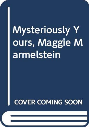 Book Mysteriously Yours, Maggie Marmelstein free