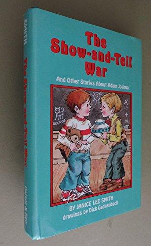 Book The Show-And-Tell War: And Other Stories About Adam Joshua free