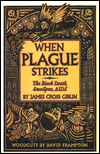 Book When Plague Strikes: The Black Death, Smallpox, AIDS free