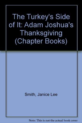 Book The Turkey's Side of It: Adam Joshua's Thanksgiving (Chapter Books) free