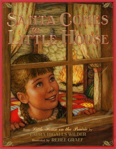 Book Santa Comes to Little House (My First Little House Books) free