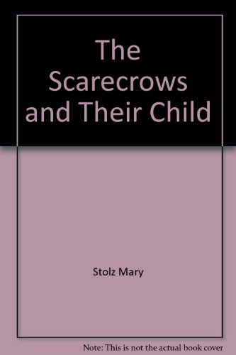 Book The Scarecrows and Their Child free