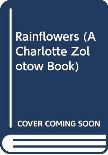 Book Rainflowers (A Charlotte Zolotow Book) free
