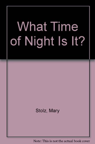 Book What Time of Night Is It? free