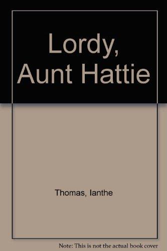 Book Lordy, Aunt Hattie free