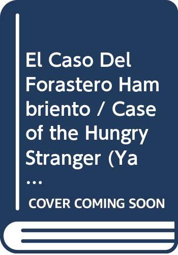 Book El Caso Del Forastero Hambriento / Case of the Hungry Stranger (Ya Se Leer/an I Can Read Book) (Spanish Edition) free