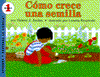 Book Como Crece Una Semilla / How a Seed Grows (Let'S-Read-And-Find-Out Science) (Spanish Edition) free