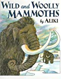 Book Wild and Woolly Mammoths: Revised Edition free