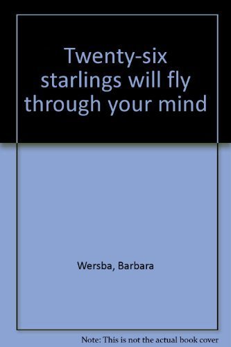 Book Twenty-six Starlings Will Fly Through Your Mind free