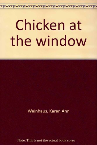 Book Chicken at the Window free