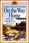Book On the Way Home: The Diary of a Trip from South Dakota to (Little House Nonfiction) free