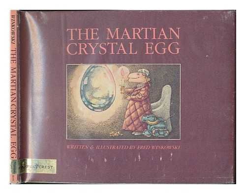 Book The Martian Crystal Egg / By Fred Winkowski free