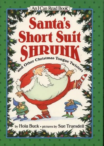 Book Santa's Short Suit Shrunk: and Other Christmas Tongue Twisters (I Can Read Level 1) free