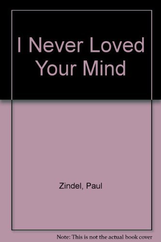 Book I Never Loved Your Mind free
