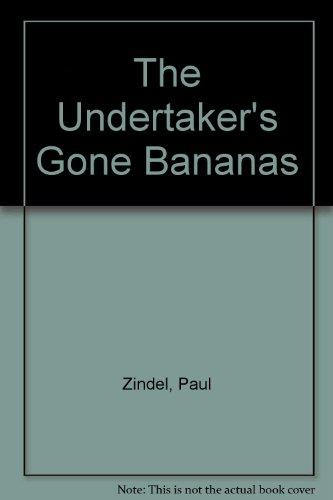 Book the undertaker's gone bananas free