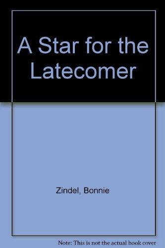 Book A Star for the Latecomer free