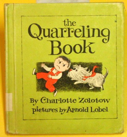 Book The Quarreling Book (Charlotte Zolotow Book) free