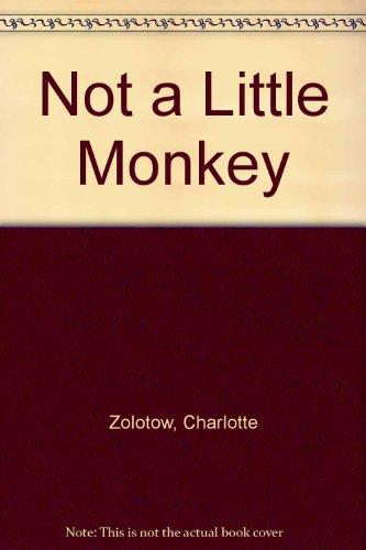 Book Not a Little Monkey free