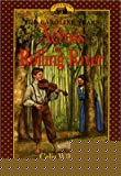 Book Across the Rolling River (Little House: the Brookfield Years) free