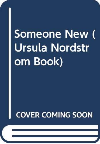Book Someone New (Ursula Nordstrom Book) free