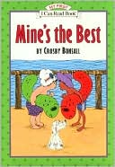 Book Mine's the Best (My First I Can Read Books) free