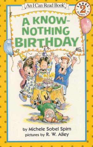 Book A Know-Nothing Birthday (My First I Can Read Book) free